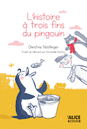 Histoire à trois fins du pingouin (L')